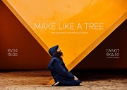 Make Like A Tree