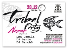 Tribal Party в "Reflection Club"