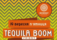 Tequila Boom в "Bombay Bar & Club"