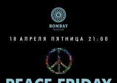 PEACE FRIDAY