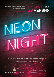 Magic Neon Night в MANHATTAN CLUB!!!!