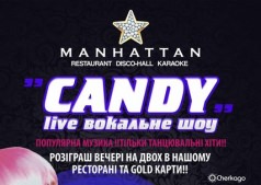 "CANDY" LIVE вокальное шоу в MANHATTAN CLUB