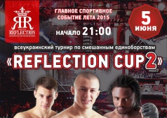 Турнир по MMA "REFLECTION CUP"