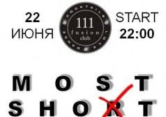 Most short night @ Fusion Club 111