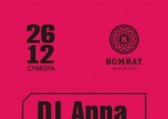 DJ Anna Oblomova в BOMBAY club