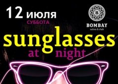 Sunglasses at night @ Bombay 