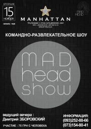 Mad Head Show