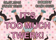 "It's toо much twerk" в Bombay